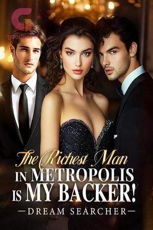 The Richest Man in Metropolis is My Backer by Dream Searcher
